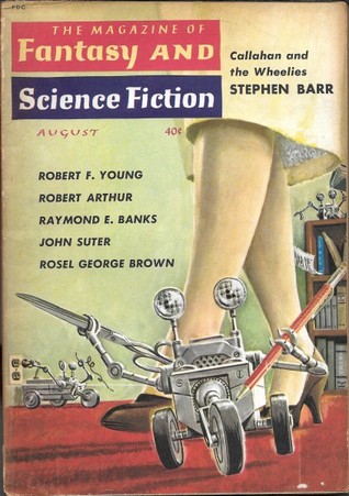 Read Online The Magazine of Fantasy and Science Fiction, August 1960 (The Magazine of Fantasy & Science Fiction, #111) - Robert P. Mills file in PDF