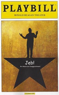 Read Online Jeb! An American Disappointment: The Musical Book & Lyrics - Anna Abraham | PDF