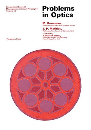 Full Download Problems in Optics (International Series on Nuclear Energy) - M. Rousseau file in ePub