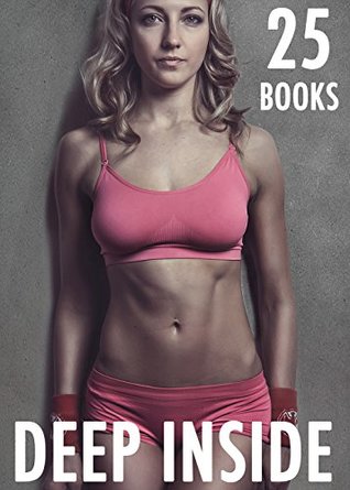 Read Online EROTICA: DEEP INSIDE - TABOO FANTASY 25 BOOKS ADULT SEX SHORT STORIES MEGA COLLECTION/BUNDLE - Madison Mounts | ePub