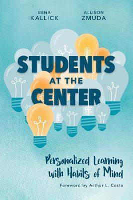 Download Students at the Center: Personalized Learning with Habits of Mind - Bena Kallick file in PDF