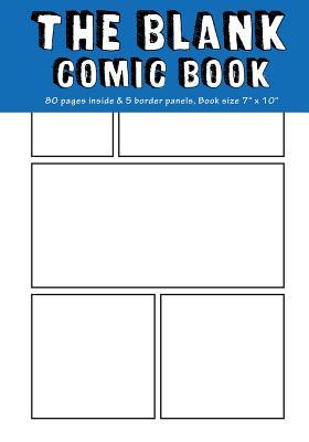 Read Blank Comic Books: 6 Staggered Comics Panels,7x10, 80 Pages, Blank Comic Strips, Drawing Your Own Comics, Blank Comic Books for Kids -  | ePub