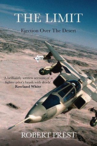 Read The Limit: Ejection Over the Desert (an Ebook Short) - Robert Prest file in PDF