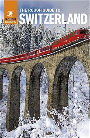 Full Download The Rough Guide to Switzerland (Rough Guide to) - Andrew Beattie | PDF