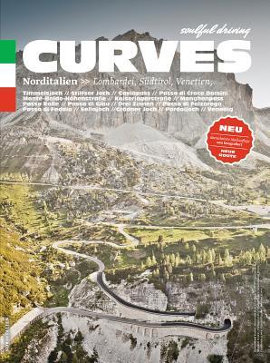 Read Online Curves: Northern Italy: Lombardy, South Tyrol, Veneto - Stefan Bogner file in PDF