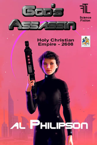 Read God's Assassin (Holy Christian Empire - 2608) - Al Philipson | ePub