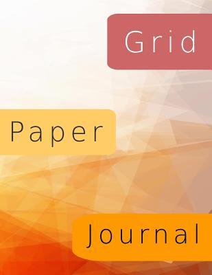 Read Grid Paper Journal: Graph Paper Notebook, 8.5 X 11, 120 Grid Lined Pages (1/4 Inch Squares) -  file in PDF