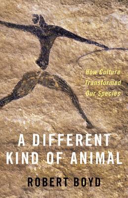 Download A Different Kind of Animal: How Culture Transformed Our Species - Robert Boyd file in ePub