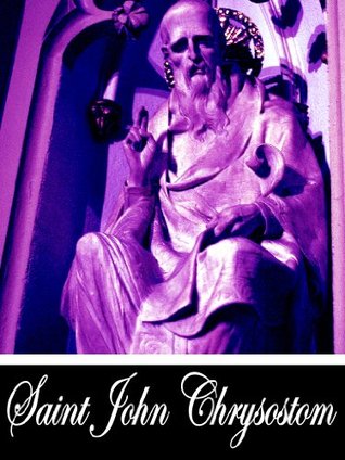 Download Two Commentaries on Eutropius: When He Had Taken Refuge in the Church and When He Had Quitted the Asylum of the Church, and Had Been Taken Captive (With Active Table of Contents) - John Chrysostom | ePub