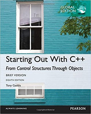 Download Starting Out with C  : From Control Structures through Objects, Brief Version - Tony Gaddis | PDF