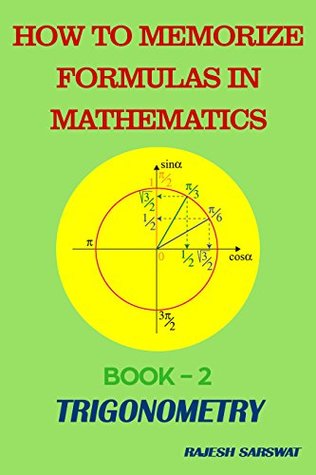Download How to Memorize Formulas in Mathematics: Book-2 Trigonometry - Rajesh Sarswat | PDF