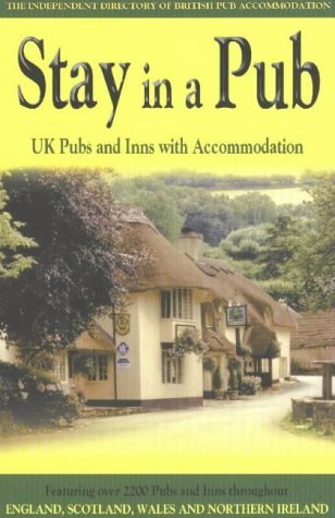 Full Download Stay in a Pub: UK Pubs and Inns with Accommodation - Dave Cromack file in PDF