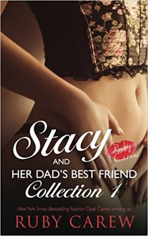 Full Download Stacy and Her Dad's Best Friend, Collection 1: Older Man, Younger Woman Virgin Romance (Stacy and Her Dad's Best Friend Collection) - Ruby Carew | PDF