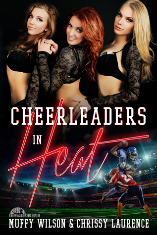 Read Cheerleaders in Heat: Collector Color Edition - Muffy Wilson | ePub
