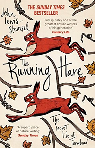 Full Download The Running Hare: The Secret Life of Farmland - John Lewis-Stempel file in PDF
