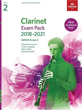Read Clarinet Exam Pack 2018-2021, ABRSM Grade 2: Selected from the 2018-2021 syllabus. Score & Part, Audio Downloads, Scales & Sight-Reading (ABRSM Exam Pieces) - Associated Board of the Royal Schools of Music file in PDF