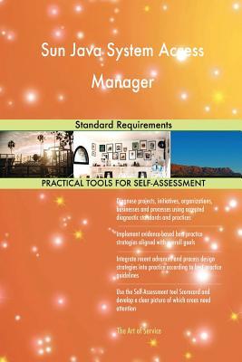 Download Sun Java System Access Manager Standard Requirements - Gerardus Blokdyk file in ePub
