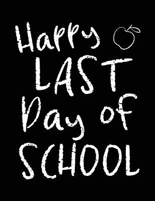 Read Happy Last Day of School: Cute Teacher Presents - 8.5x11 Journal Notebook -  file in PDF