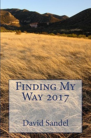 Full Download Finding My Way 2017: 97 Stories and Scriptures Based on Ancient Liturgical Rhythms of the Church - David Sandel file in PDF