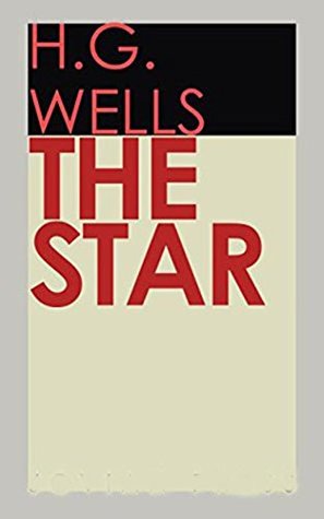 Full Download The Star : H. G. Wells(Annotated by Professional) - H.G. Wells file in ePub