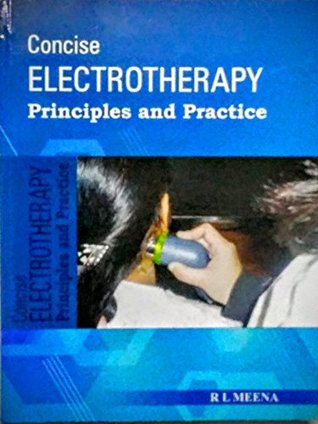 Download Concise Electrotherapy: Principles and Practice - Roshan Lal Meena file in ePub