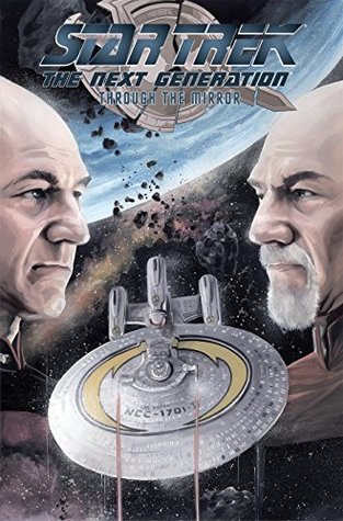 Full Download Star Trek: The Next Generation: Through the Mirror - Scott Tipton file in PDF