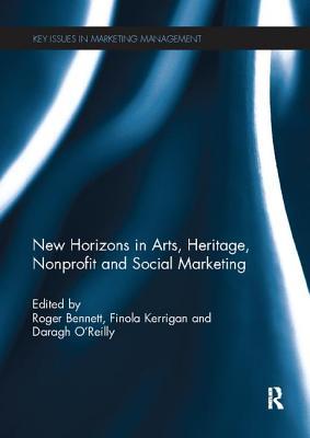 Read New Horizons in Arts, Heritage, Nonprofit and Social Marketing - Roger Bennett | PDF