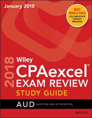 Read Wiley Cpaexcel Exam Review January 2018 Study Guide: Auditing and Attestation - Wiley file in PDF