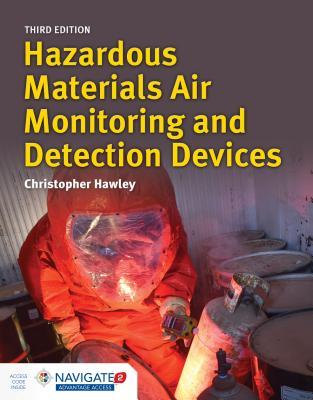 Full Download Hazard Materials Air Monitor & Detect Dev W/Adv Access - Christopher Hawley | ePub