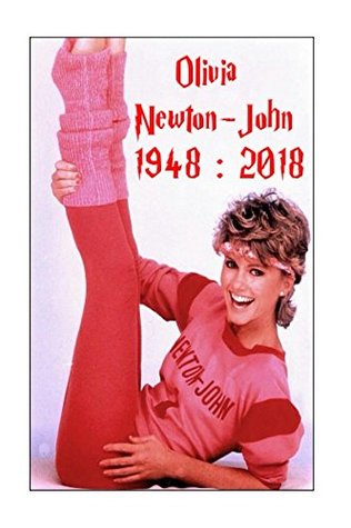 Read Olivia Newton-John 1948 : 2018: Let's Get Physical! - Christian Boniman file in ePub