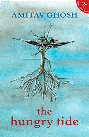 Download The Hungry Tide (25 most Iconic books) [Paperback] - Amitav Ghosh | PDF