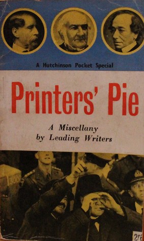 Download Printers' Pie (A Miscellany by Leading Writers) - Leonard Russell | ePub
