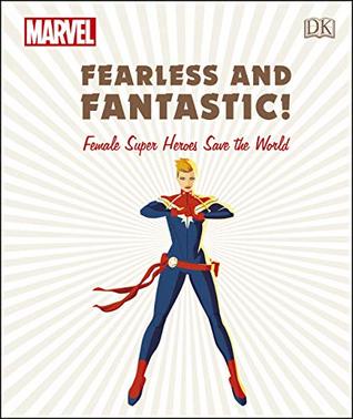 Full Download Marvel: Fearless and Fantastic!: Female Super Heroes Save the World - Sam Maggs | ePub