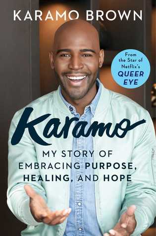 Read Karamo: My Story of Embracing Purpose, Healing, and Hope - Karamo Brown file in ePub