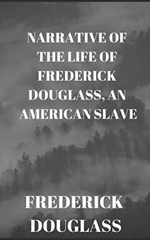 Read Narrative of the Life of Frederick Douglass, an American Slave - Frederick Douglass | ePub