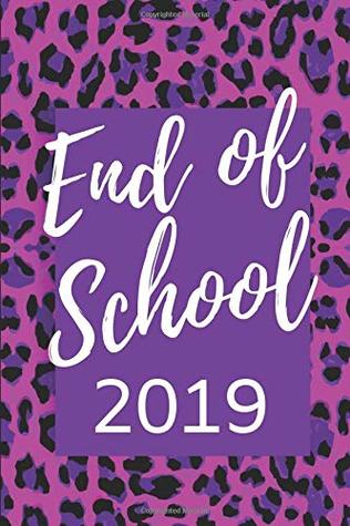 Download End of School 2019: Fierce Purple - School Leavers Memory & Autograph Book - Leavers Memories | PDF