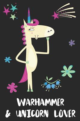 Download Warhammer & Unicorn Lover: Blank Lined Notebook Journal Gift Idea - Uniqueloves Publishing file in PDF