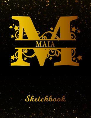 Download Maia Sketchbook: Letter M Personalized First Name Personal Drawing Sketch Book for Artists & Illustrators - Black Gold Space Glittery Effect Cover - Scrapbook Notepad & Art Workbook - Create & Learn to Draw -  | ePub