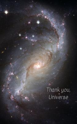 Read Thank you, Universe: A little book to write your letters to the universe - a powerful law of attraction tool -  | PDF