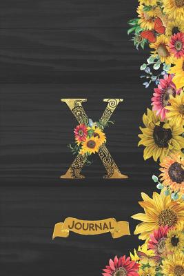 Download X Journal: Spring Sunflowers Journal Monogram Initial X Lined and Dot Grid Notebook - Decorated Interior - Flower Love Press | PDF