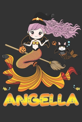 Download Angella: Angella Halloween Beautiful Mermaid Witch Want To Create An Emotional Moment For Angella?, Show Angella You Care With This Personal Custom Gift With Angella's Very Own Planner Calendar Notebook Journal - Maria Leona Halloween | PDF