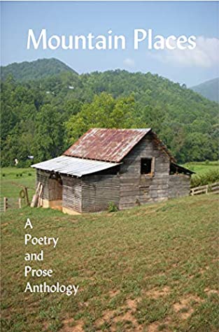 Read Mountain Places: A Poetry and Prose Anthology (OMP Anthology Series Book 39) - Tom Davis | PDF