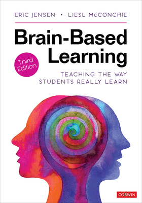 Download Brain-Based Learning: Teaching the Way Students Really Learn - Eric P Jensen file in ePub